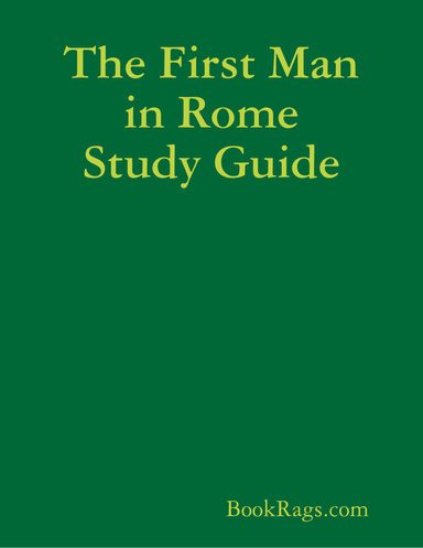 The First Man in Rome Study Guide