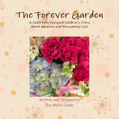 The Forever Garden