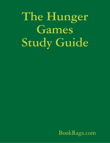 The Hunger Games Study Guide