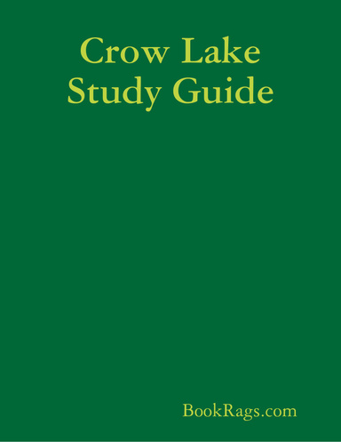 Crow Lake Study Guide