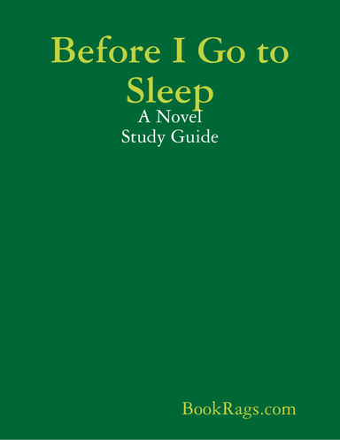 Before I Go to Sleep: A Novel Study Guide