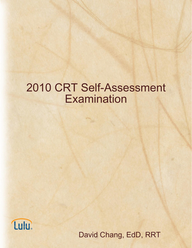 2010 CRT Self-Assessment Examination