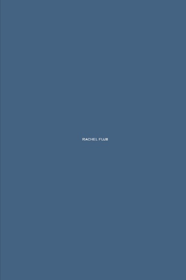 Rachel Fujii: 2009 − 2010