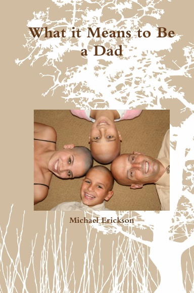 What it Means to Be a Dad