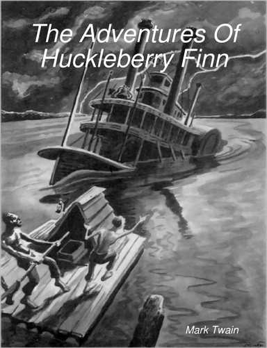 The Adventures Of Huckleberry Finn