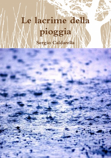 Le lacrime della pioggia