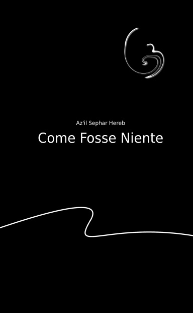Come fosse niente