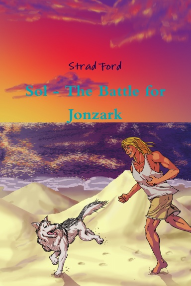 Sol - The Battle for Jonzark (3rd Edition)