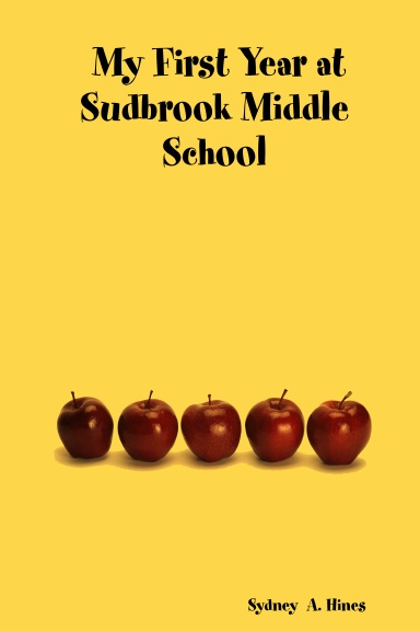 My First Year at Sudbrook Middle School