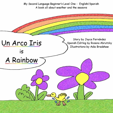 Un Arco Iris is A Rainbow