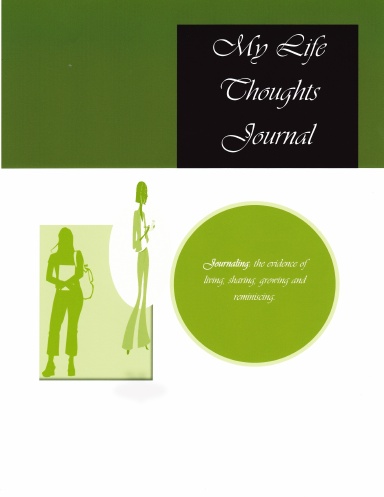 My Life Thoughts Journal