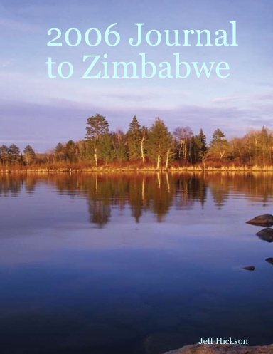 2006 Journal to Zimbabwe