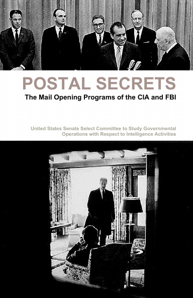 Postal Secrets: The Mail Opening Programs of the CIA and FBI
