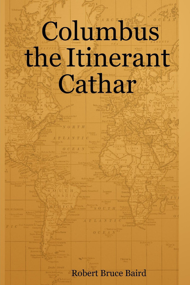 Columbus the Itinerant Cathar