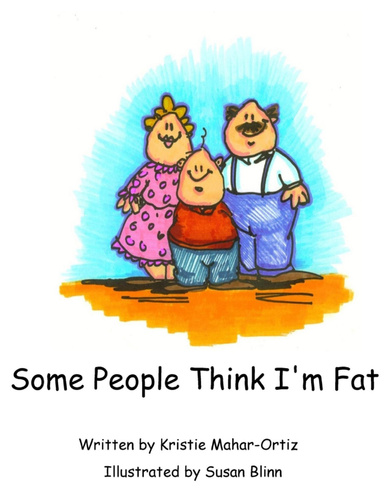 Some People Think I'M Fat