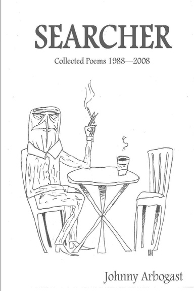 Searcher: Collected Poems 1988 - 2008