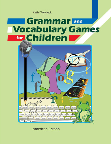 Grammar and Vocabulary Games for Children