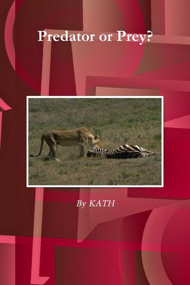 Predator or Prey?