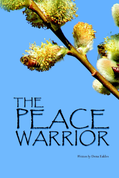 The Peace Warrior