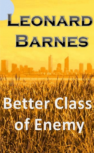 Better Class of Enemy