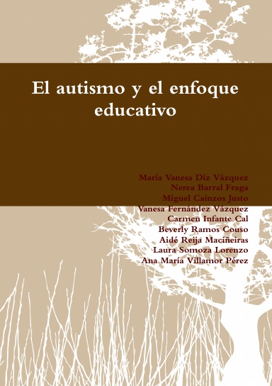 El autismo y el enfoque educativo