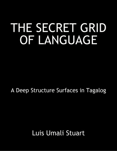 THE SECRET GRID OF LANGUAGE