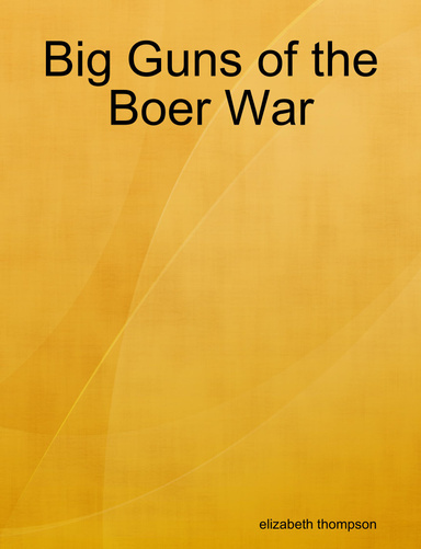 Big Guns of the Boer War