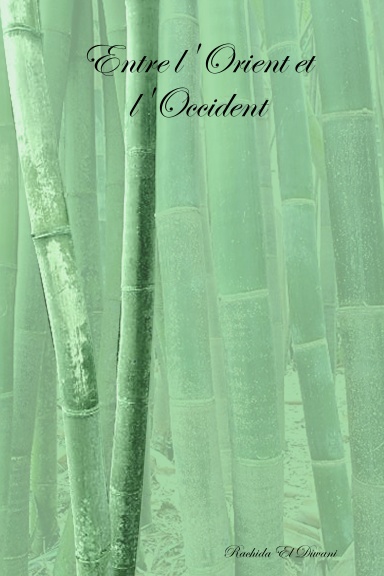 Entre l'Orient et l'Occident