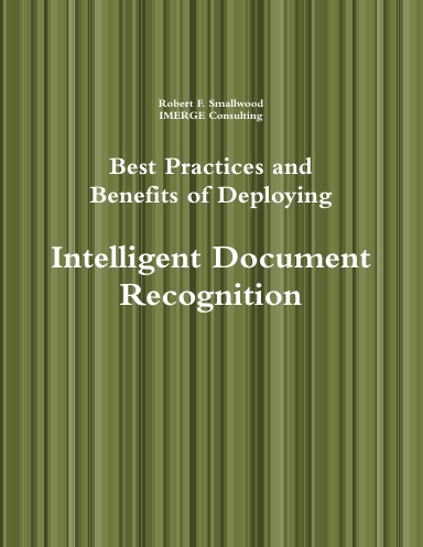 Best Practices and Benefits of Deploying Intelligent Document Recognition
