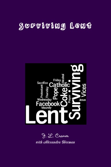 Surviving Lent