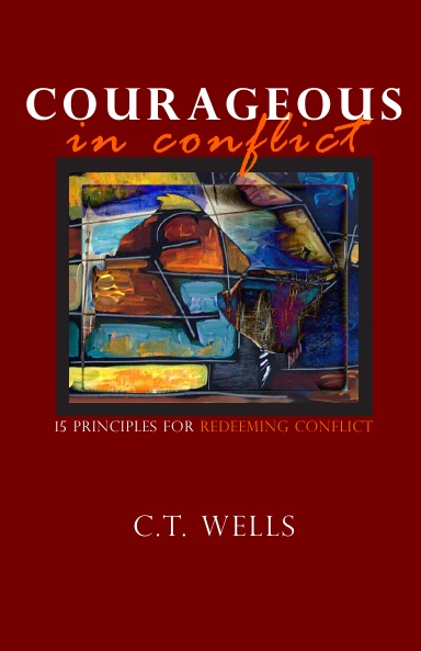 Courageous in Conflict