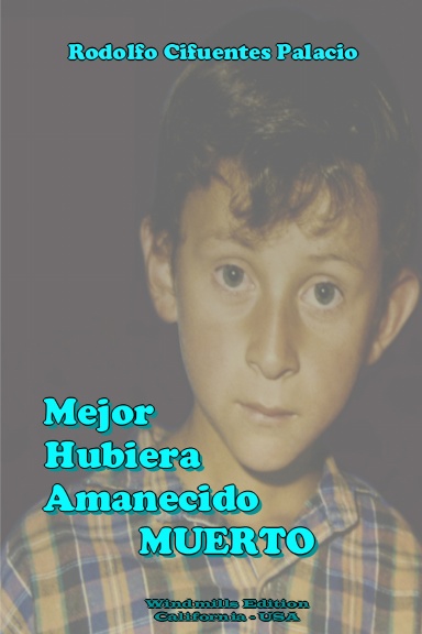 MEJOR HUBIERA AMANECIDO MUERTO