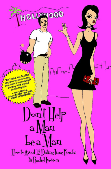 Don't Help A Man Be A Man