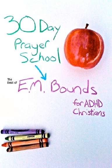 30 Day Prayer School