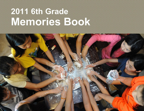 2011 6th Grade Memories