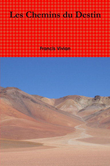 Les Chemins du Destin