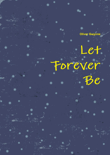 Let Forever Be