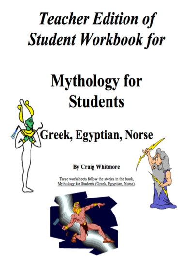 Mythology for Students: Greek, Egyptian, Norse Teacher Edition