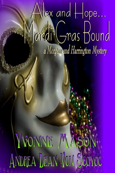 When Fates Collide - A Morgan and Harrington Mystery - Mardi Gras Bound