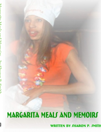 Margarita Meals and Memoirs