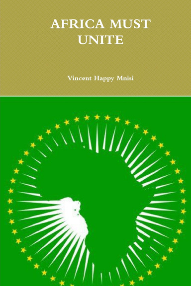 AFRICA MUST UNITE
