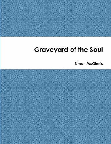 Graveyard of the Soul