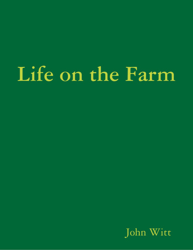 LIfe on the Farm