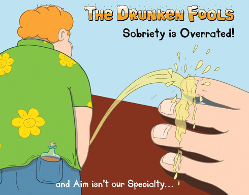 The Drunken Fools - Sobriety is Overrated