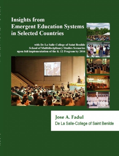Insights from Emergent Education Systems in Selected Countries