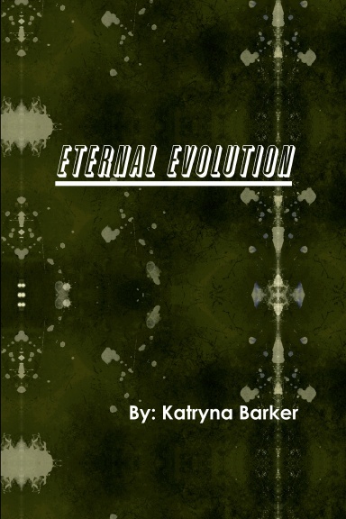 ETERNAL EVOLUTION
