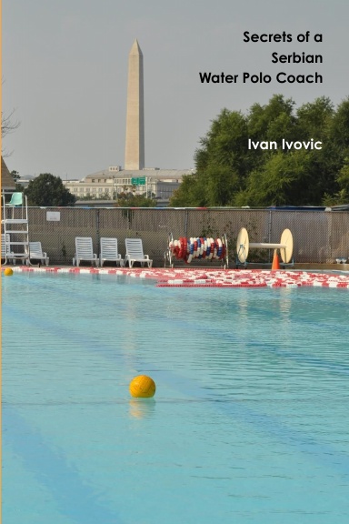 Secrets of a Serbian Water Polo Coach