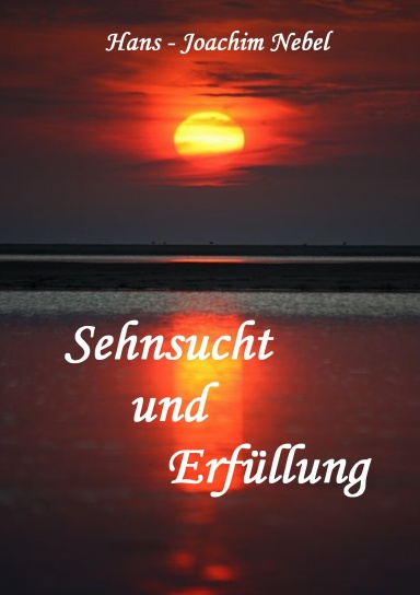 Sehnsucht und Erfüllung