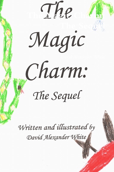 The Magic Charm: The Sequel
