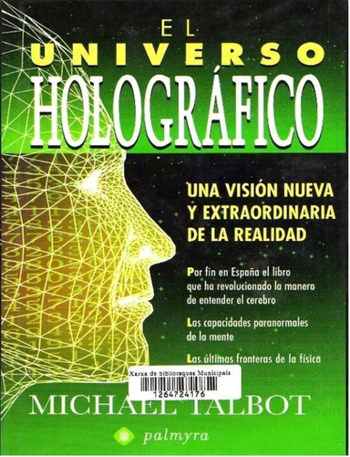 El Universo Hologŕafico